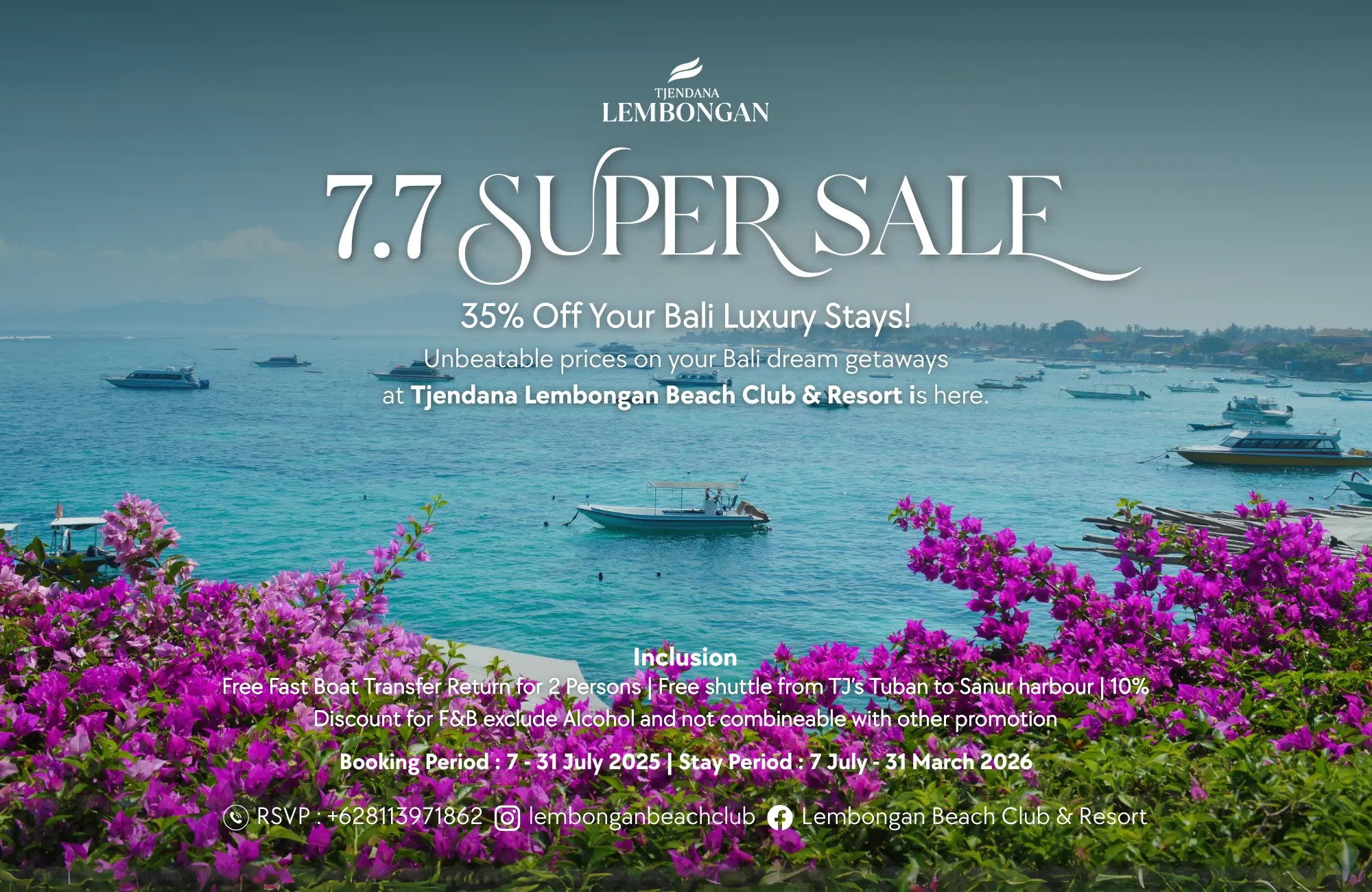 Nusa Lembongan: Super Sales 7.7 Is Here! Lembongan Beach Club & Resort Offers